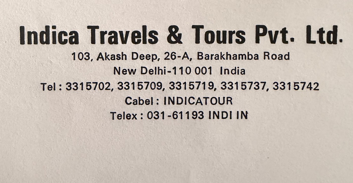 Letterhead detail reading: Indica Travels and Tours Pvt. Ltd., 103 Akash Deep, 26-A Barakhamba Road, New Delhi-110001 India, with phone numbers, a cable address of INDICATOUR, and a telex number.